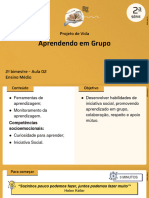 Aprendendo em Grupo: Projeto de Vida