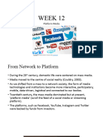 WEEK 12 Platform Media