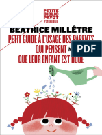 Béatrice Millêtre Petit Guide À L'usage Des Parents Qui Trouvent