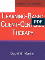 Learning-Based Client-Centered Therapy David G - Martin (Martin, David G - ) Psychotherapy Guidebook 2016