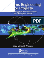 (Best Practices and Advances in Program Management) Wingate, Lory Mitchell - Systems Engineering For Projects Achieving Positive Outcomes in A Complex World-Auerbach Publications (2019)