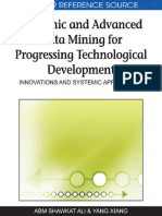 Dynamic and Advanced Data Mining For Progressing Technological Development - Innovations and Systemic Approaches (Ali & Xiang 2009-11-25)