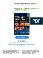 (PDF Download) Total Knee Arthroplasty A Technique Manual 3rd Edition Scott MD Fulll Chapter