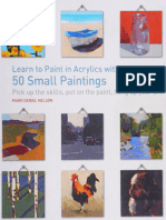 50 Small Paintings: Learn To Paint in Acrylics With