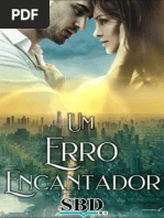 (Livro 1 e 2) Um Erro Encantador - Mel Ryle