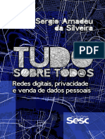 Tudo Sobre Tod@s - Redes Digitais - Sergio Amadeu Da Silveira