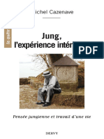 Cazenave, Michel - Jung, L'expérience Intérieure, Pensée Jungienne Et Travail D'une Vie (Dervy) (2013)