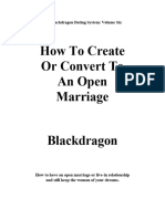 Blackdragon - Create or Convert To An Open Marriage