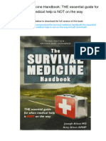 The Survival Medicine Handbook: THE Essential Guide For When Medical Help Is NOT On The Way. ISBN 0988872552, 978-0988872554