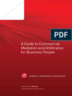 A Guide To Commercial Mediation and Arbitration