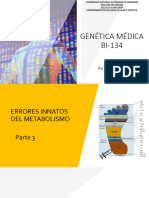 P02 - Unidad I - Errores Innatos Del Metabolismo-Segunda Parte - B