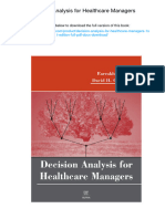 Decision Analysis For Healthcare Managers. ISBN 1567932568, 978-1567932560