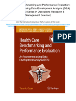 Health Care Benchmarking and Performance Evaluation: An Assessment using Data Envelopment Analysis (DEA) (International Series in Operations Research & Management Science). ISBN 0387754474 , 978-0387754475 