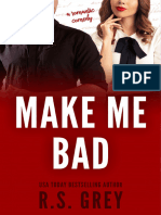 R. S. Grey - Make Me Bad