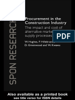 Procurement in The Construction Industry The Impact and Cost of Alternative Market and Supply Processes (Spon Research) (W. Hughes) (Z-Library)