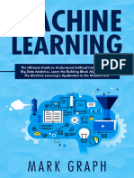 Machine Learning The Ultimate Guide To Understand Artificial Intelligence and Big