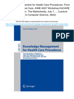 Knowledge Management for Health Care Procedures: From Knowledge to Global Care, AIME 2007 Workshop K4CARE 2007, Amsterdam, The Netherlands, July 7, ... (Lecture Notes in Computer Science, 4924). ISBN 9783540786238 , 978-3540786238 