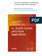 M - Health Current and Future Applications (EAI/Springer Innovations in Communication and Computing) - , 978-3030021818