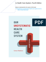 Our Unsystematic Health Care System, Fourth Edition. ISBN 1442248475, 978-1442248472