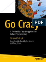 Go Crazy A Fun Projects Based Approach To Golang Programming 1484296656 9781484296653 Compress