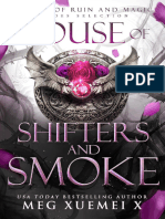 House of Shifters and Smoke (ANONYMOUS)