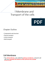 Cell Membrane and Transport of The Cells