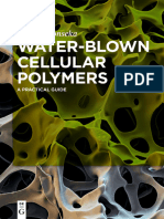 Water-Blown Cellular Polymers