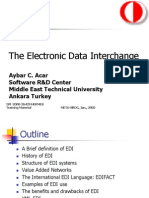 The Electronic Data Interchange: Aybar C. Acar Software R&D Center Middle East Technical University Ankara Turkey