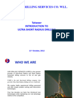 Usr Drilling Services Co. WLL.: Tatweer Introduction To Ultra Short Radius Drilling