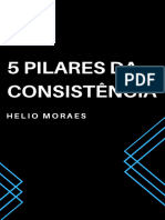 Os 5 Pilares Da Consistência