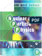 Nuclear and Particle Physics - W. E. Burcham, M. Jobes