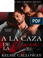 A La Caza de La Novia - Kelsie Calloway