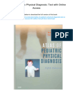 Atlas of Pediatric Physical Diagnosis: Text With Online Access. 5th Edition. ISBN 0323048781, 978-0323048781