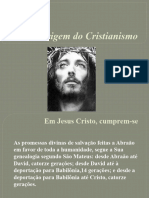 A Origem Do Cristianismo