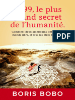 1999, Le Plus Grand Secret de L'humanité