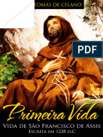 Primeira Vida Vida de São Francisco de Assis Escrita em 1228 D C