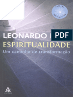 Espiritualidade - Um Caminho de Transformação - Leonardo Boff - Coleção Auto-Estima, 2006 - Sextante - 9788575422229 - Anna's Archive