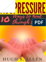 ACUPRESSURE 10 Ways To Heal Through Touch (Pressure Points in The Human Body For Healing) (ALLEN, HUGH S.) (Z-Library)