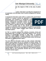 Question 1:a. Explain The Impact of MIS in The Area of Police Information System? Answer