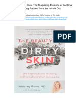 The Beauty of Dirty Skin: The Surprising Science of Looking and Feeling Radiant From The Inside Out. ISBN 9780316509824, 978-0316509824