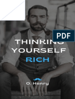 Thinking Yourself Rich-O Henry