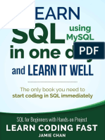 Learn SQL (Using MySQL) in One Day and Learn It Well