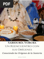 Sabiduria Yoruba. Un Reencuentr Ifalaye Books