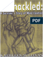 Unshackled - A Survivor's Story of Mind Control