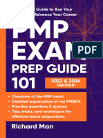 PMP Exam Prep Guide 101 A Practical Guide To Ace Your Exam and Advance Your Career 2023