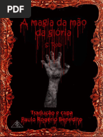 A Magia Da Mão Da Glória - S Rob-Reduced