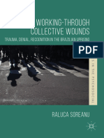 Raluca Soreanu - Working-Through Collective Wounds (2018, Palgrave Macmillan)