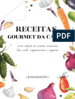 Receitas Gourmet Da Camis Uma Seleção de Receitas Acessíveis, Low Carb, Vegetarianas e Veganas