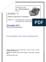 Simulado XCV - Perito Da Polícia Federal - Área 6 - Química e Engenharia Química