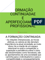 Formação Continuada e Aperfeiçoamento Profissional Pronto